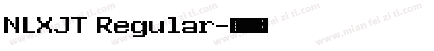 NLXJT Regular字体转换